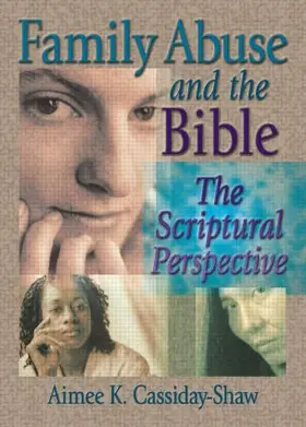 Cassiday-Shaw / Koenig |  Family Abuse and the Bible | Buch |  Sack Fachmedien