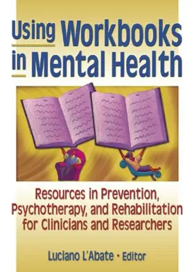 L'Abate | Using Workbooks in Mental Health | Buch | 978-0-7890-1593-8 | www.sack.de
