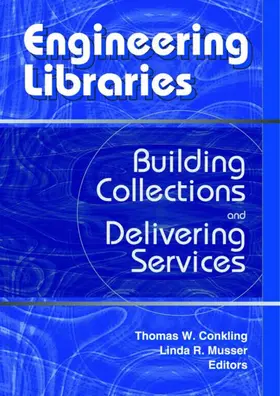 Conkling / Musser |  Engineering Libraries | Buch |  Sack Fachmedien