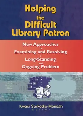 Katz | Helping the Difficult Library Patron | Buch | 978-0-7890-1730-7 | www.sack.de