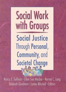 Sullivan / Mitchell / Goodman |  Social Work with Groups | Buch |  Sack Fachmedien