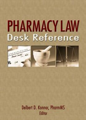 Wertheimer / Konnor | Pharmacy Law Desk Reference | Buch | 978-0-7890-1821-2 | sack.de