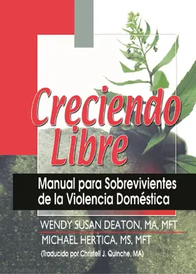 Hertica / Deaton / Quinche |  Creciendo Libre | Buch |  Sack Fachmedien