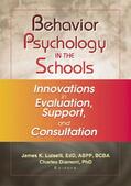 Luiselli / Diament |  Behavior Psychology in the Schools | Buch |  Sack Fachmedien