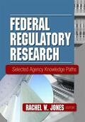 Jones |  Federal Regulatory Research | Buch |  Sack Fachmedien