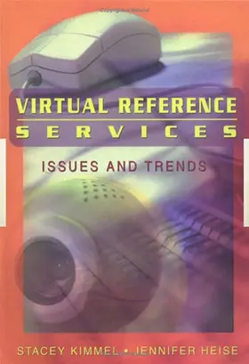 Kimmel / Heise |  Virtual Reference Services | Buch |  Sack Fachmedien