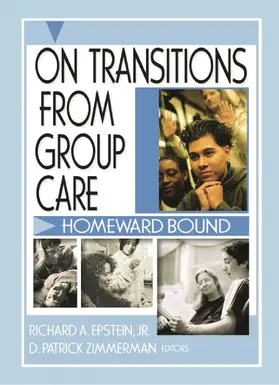 Zimmerman / Epstein Jr |  On Transitions From Group Care | Buch |  Sack Fachmedien