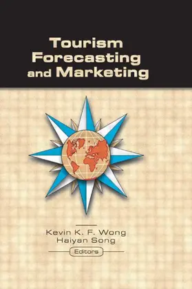Wong / Song |  Tourism Forecasting and Marketing | Buch |  Sack Fachmedien