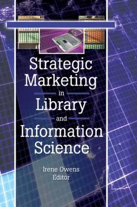 Katz |  Strategic Marketing in Library and Information Science | Buch |  Sack Fachmedien