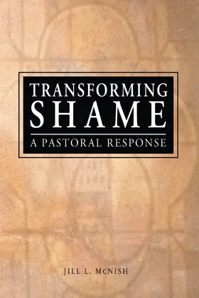 Mcnish / Dayringer |  Transforming Shame | Buch |  Sack Fachmedien