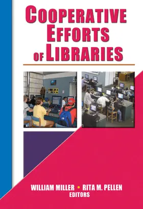 Pellen / Miller | Cooperative Efforts of Libraries | Buch | 978-0-7890-2187-8 | www.sack.de