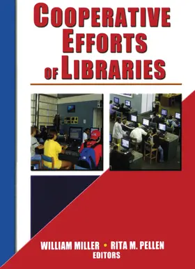 Pellen / Miller |  Cooperative Efforts of Libraries | Buch |  Sack Fachmedien