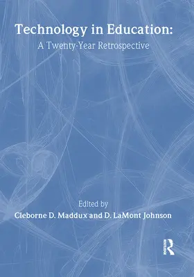 Maddux / Johnson | Technology in Education | Buch | 978-0-7890-2199-1 | www.sack.de