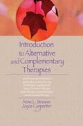 Trepper / Strozier / Carpenter |  Introduction to Alternative and Complementary Therapies | Buch |  Sack Fachmedien