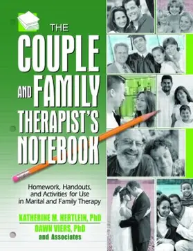 M. Hertlein / Viers | The Couple and Family Therapist's Notebook | Buch | 978-0-7890-2236-3 | www.sack.de