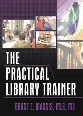Carter / Massis |  The Practical Library Trainer | Buch |  Sack Fachmedien