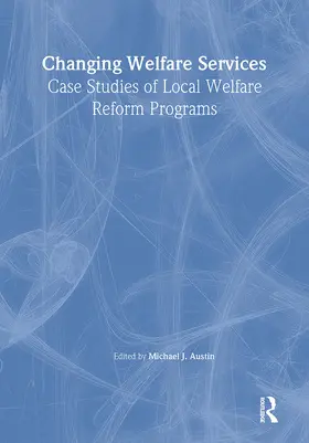 Austin / Feit |  Changing Welfare Services | Buch |  Sack Fachmedien