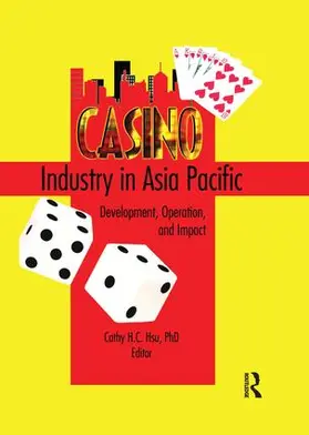 Hsu |  Casino Industry in Asia Pacific | Buch |  Sack Fachmedien