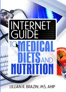 Brazin | Internet Guide to Medical Diets and Nutrition | Buch | 978-0-7890-2359-9 | www.sack.de