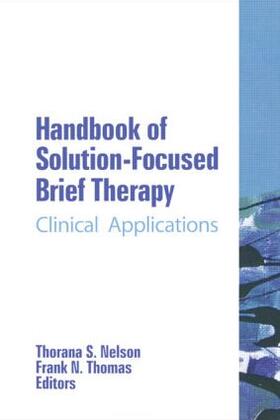 Nelson / Thomas | Handbook of Solution-Focused Brief Therapy | Buch | 978-0-7890-2395-7 | sack.de