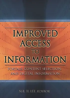 Lee | Improved Access to Information | Buch | 978-0-7890-2444-2 | www.sack.de