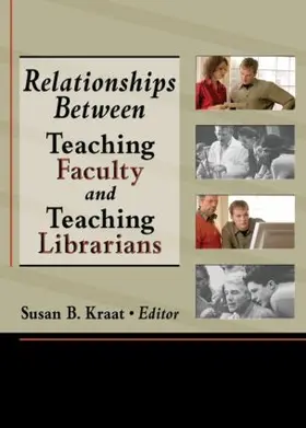 Katz |  Relationships Between Teaching Faculty and Teaching Librarians | Buch |  Sack Fachmedien