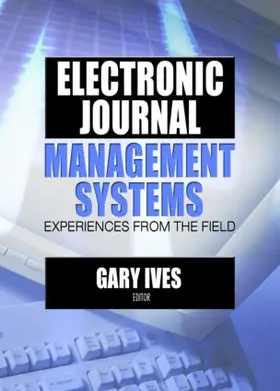 Ives |  Electronic Journal Management Systems | Buch |  Sack Fachmedien