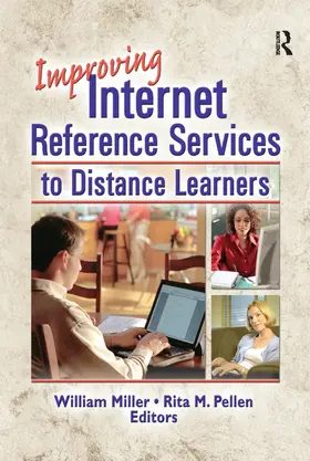 Pellen / Miller |  Improving Internet Reference Services to Distance Learners | Buch |  Sack Fachmedien