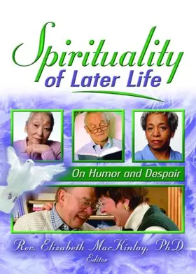 Mackinlay |  Spirituality of Later Life | Buch |  Sack Fachmedien