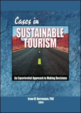 Chon / Herremans / Bjorklund |  Cases in Sustainable Tourism | Buch |  Sack Fachmedien