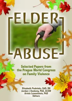 Podnieks / Lowenstein / Kosberg |  Elder Abuse | Buch |  Sack Fachmedien