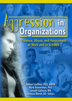 Braverman |  Aggression in Organizations | Buch |  Sack Fachmedien