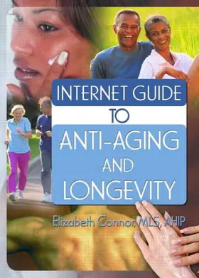 Connor |  Internet Guide to Anti-Aging and Longevity | Buch |  Sack Fachmedien