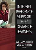 Pellen / Miller |  Internet Reference Support for Distance Learners | Buch |  Sack Fachmedien