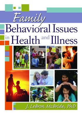 Mcbride | Family Behavioral Issues in Health and Illness | Buch | 978-0-7890-2943-0 | sack.de