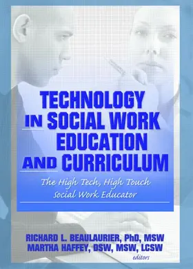 Vigilante / Beaulaurier / Haffey | Technology in Social Work Education and Curriculum | Buch | 978-0-7890-2961-4 | www.sack.de