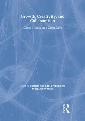 French / Mering |  Growth, Creativity, and Collaboration | Buch |  Sack Fachmedien