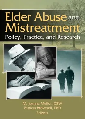 Mellor / Brownell | Elder Abuse and Mistreatment | Buch | 978-0-7890-3022-1 | www.sack.de