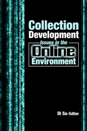 Su |  Collection Development Issues in the Online Environment | Buch |  Sack Fachmedien
