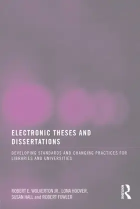 Wolverton Jr / Hoover / Hall | Electronic Theses and Dissertations | Buch | 978-0-7890-3176-1 | www.sack.de