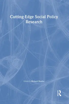Hoefer |  Cutting-Edge Social Policy Research | Buch |  Sack Fachmedien