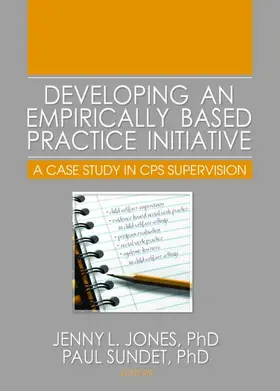 Jones / Sundet | Developing an Empirically Based Practice Initiative | Buch | 978-0-7890-3345-1 | www.sack.de