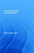Jones |  E-Journals Access and Management | Buch |  Sack Fachmedien