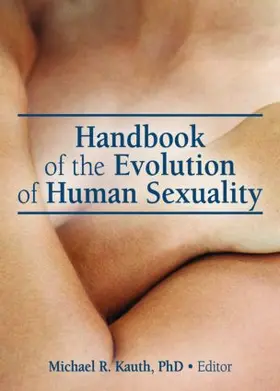 Kauth |  Handbook of the Evolution of Human Sexuality | Buch |  Sack Fachmedien