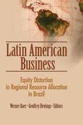 Baer / Hewings |  Latin American Business | Buch |  Sack Fachmedien