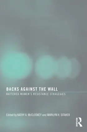 McCloskey / Sitaker |  Backs Against the Wall | Buch |  Sack Fachmedien