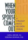 Grever / Bowman |  When Your Spouse Comes Out | Buch |  Sack Fachmedien