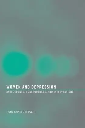 Horvath |  Women and Depression | Buch |  Sack Fachmedien