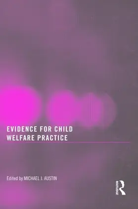 Austin | Evidence for Child Welfare Practice | Buch | 978-0-7890-3815-9 | www.sack.de