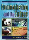Kaynak / Kahle |  Euromarketing and the Future | Buch |  Sack Fachmedien